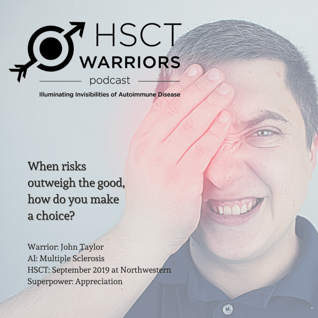 An infographic with the HSCT Warriors Podcast logo and details about the interviewee depicts a man squinting his face in anger or pain, with one eye open and the other eye covered by his right hand which is glowing red as though in pain.
